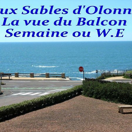 Oceane Flore Appart Vue Mer Les Sables-dʼOlonne Exterior foto